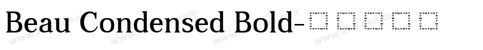 Beau Condensed Bold字体转换